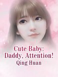 Volume 1 1 - Cute Baby: Daddy, Attention!
