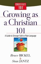 Christianity 101® - Growing as a Christian 101