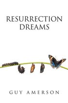 Resurrection Dreams