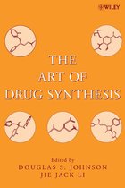 Wiley Series on Drug Synthesis - The Art of Drug Synthesis