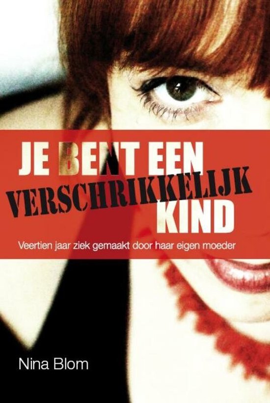 Je Bent Een Verschrikkelijk Kind - cover