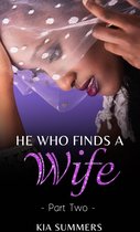Finding Love Series 2 - He Who Finds A Wife 2: Nylah’s Story