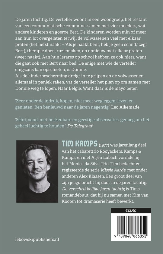 De verschrikkelijke jaren tachtig