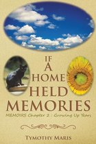 If a Home Held Memories