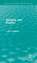 Routledge Revivals - Heredity and Politics