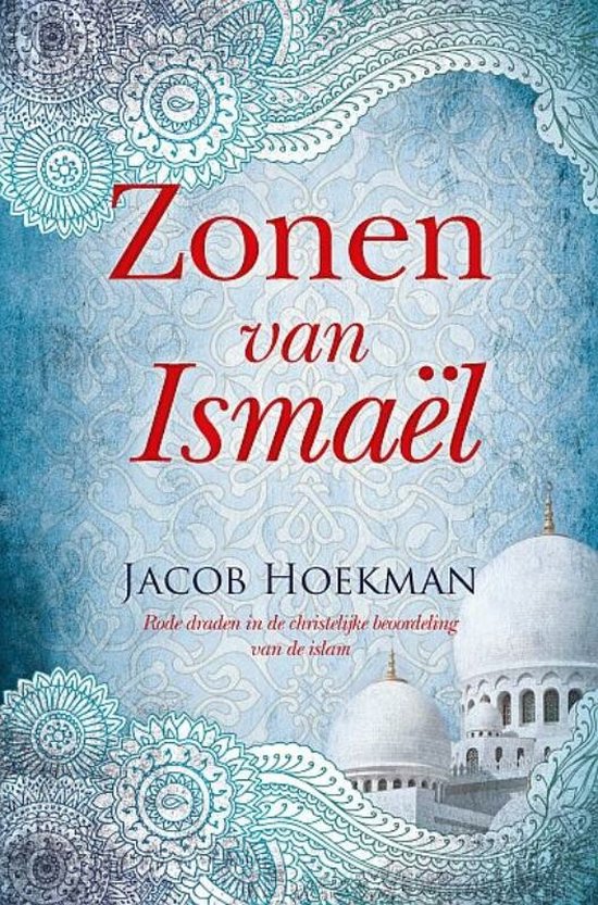 Cover van het boek 'Zonen van Ismael' van Jacob Hoekman