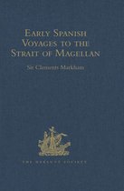 Hakluyt Society, Second Series - Early Spanish Voyages to the Strait of Magellan