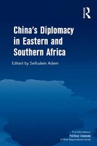 New Regionalisms Series - China's Diplomacy in Eastern and Southern Africa