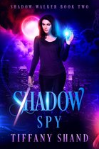 Shadow Walker Trilogy 2 - Shadow Spy