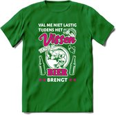 Val Me Niet Lastig Tijdens Het Vissen T-Shirt | Roze | Grappig Verjaardag Vis Hobby Cadeau Shirt | Dames - Heren - Unisex | Tshirt Hengelsport Kleding Kado - Donker Groen - L