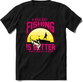 A Bad Day Fishing - Vissen T-Shirt | Roze | Grappig Verjaardag Vis Hobby Cadeau Shirt | Dames - Heren - Unisex | Tshirt Hengelsport Kleding Kado - Zwart - XXL