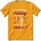 A Day Without Fishing - Vissen T-Shirt | Rood | Grappig Verjaardag Vis Hobby Cadeau Shirt | Dames - Heren - Unisex | Tshirt Hengelsport Kleding Kado - Geel - XXL