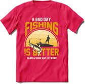 A Bad Day Fishing - Vissen T-Shirt | Geel | Grappig Verjaardag Vis Hobby Cadeau Shirt | Dames - Heren - Unisex | Tshirt Hengelsport Kleding Kado - Roze - XL