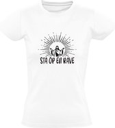 Sta op en rave | Dames T-shirt | Zwart | Jezus | Muziek | Party | Feest | Fuif | Dansen