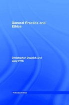 Professional Ethics - General Practice and Ethics