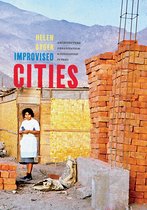 Culture Politics & the Built Environment - Improvised Cities