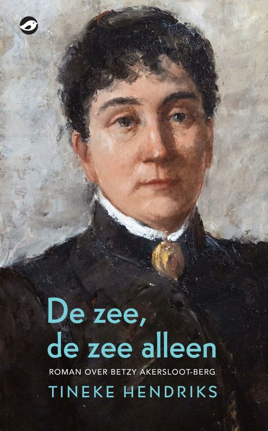 Schilderij van Betzy Akersloot-Berg, getiteld 'De zee, de zee alleen' door Tineke Hendriks.