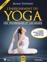 Nouvelles Pistes Thérapeutiques 1 - L'Enseignement du Yoga - Tome 1