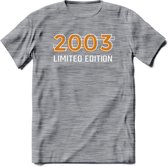 2003 Limited Edition T-Shirt | Goud - Zilver | Grappig Verjaardag en Feest Cadeau Shirt | Dames - Heren - Unisex | Tshirt Kleding Kado | - Donker Grijs - Gemaleerd - L