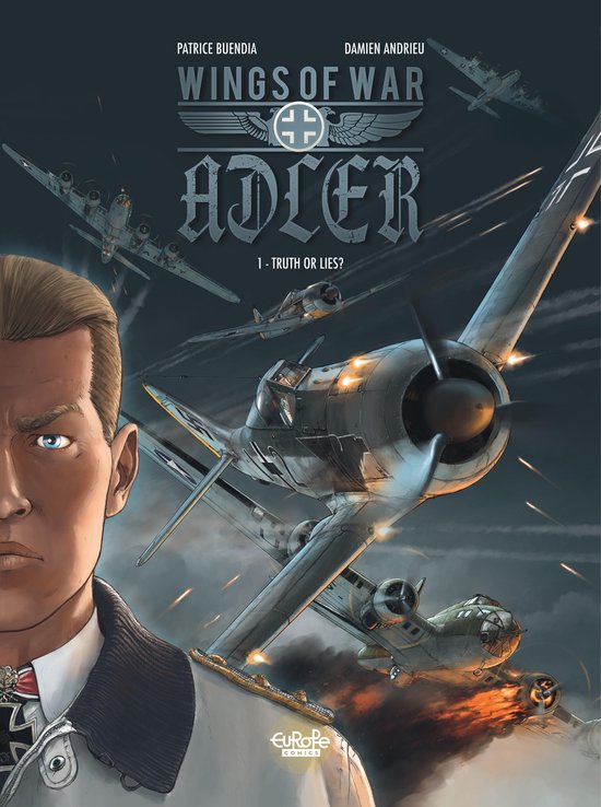 Wings of War 1 Wings of War Adler Volume 1 Truth or Lies? (ebook
