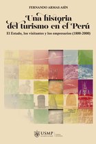Una historia del turismo en el Perú