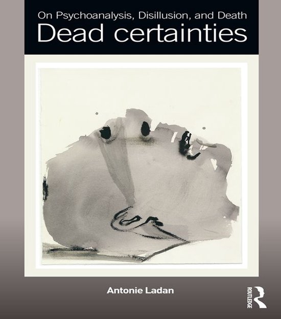 On Psychoanalysis, Disillusion, and Death - cover