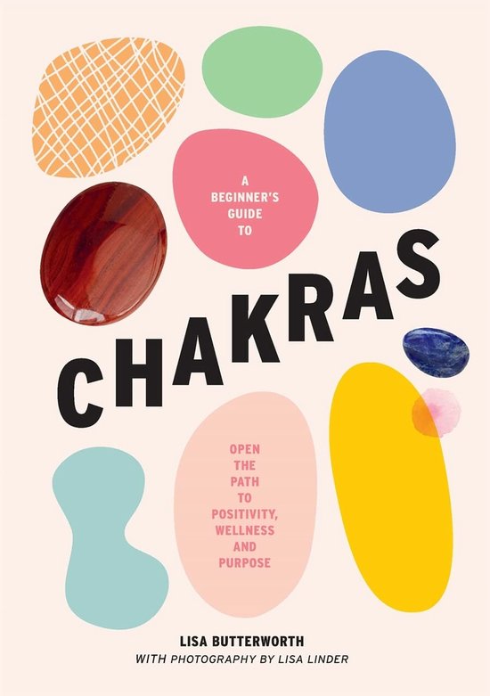Boek cover A beginners guide to chakras van Lisa Butterworth (Hardcover)