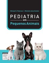 Pediatria de Pequenos Animais