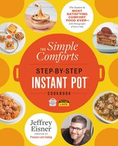 Step-by-Step Instant Pot Cookbooks -  The Simple Comforts Step-by-Step Instant Pot Cookbook