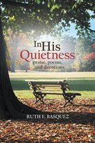 In His Quietness