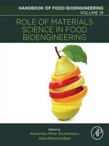 Handbook of Food Bioengineering 19 - Role of Materials Science in Food Bioengineering