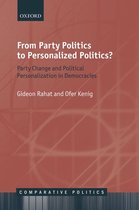 Comparative Politics - From Party Politics to Personalized Politics?