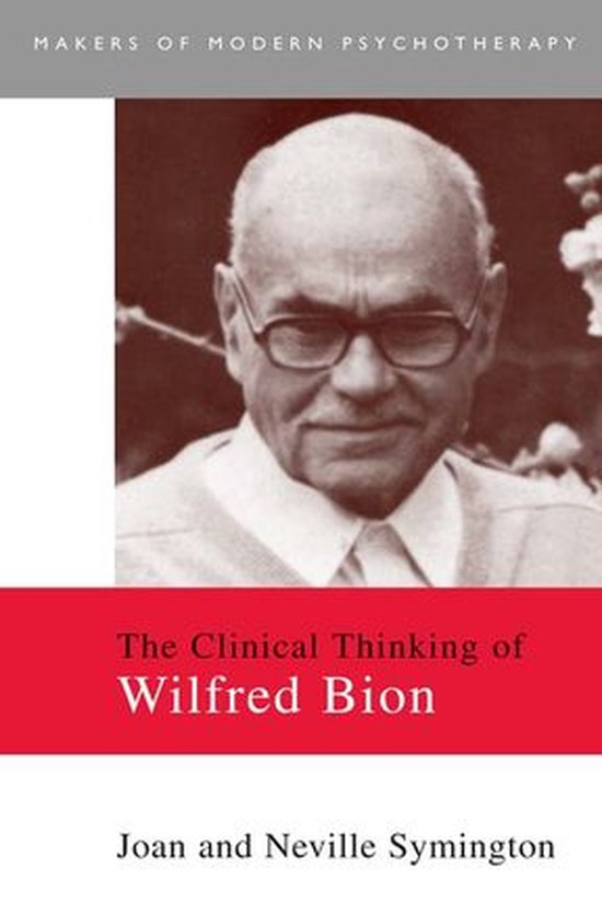 Makers of Modern Psychotherapy - The Clinical Thinking of Wi ... - cover