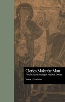 New Middle Ages - Clothes Make the Man