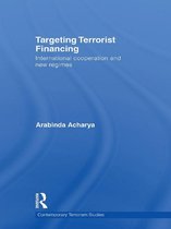 Contemporary Terrorism Studies - Targeting Terrorist Financing