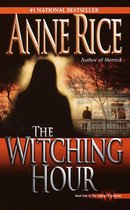 Lives of Mayfair Witches 1 - The Witching Hour