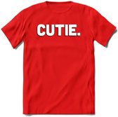 Cutie - Valentijn T-Shirt | Grappig Valentijnsdag Cadeautje voor Hem en Haar | Dames - Heren - Unisex | Kleding Cadeau | - Rood - L