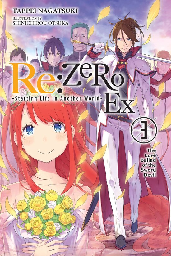 Is Re Zero Light Novel Over Re:ZERO Ex (light novel) 3 - Re:ZERO -Starting Life in Another World