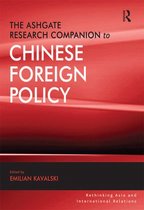 Rethinking Asia and International Relations - The Ashgate Research Companion to Chinese Foreign Policy