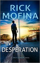 A Jack Gannon Novel 3 - In Desperation