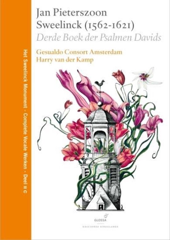 8424562524040 - Gesualdo Consort Amsterdam - Sweelinck: Derde Boek Der Psalmen Davids (3 CD)