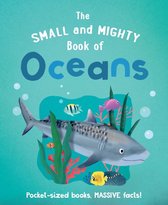 Small and Mighty 4 - The Small and Mighty Book of Oceans