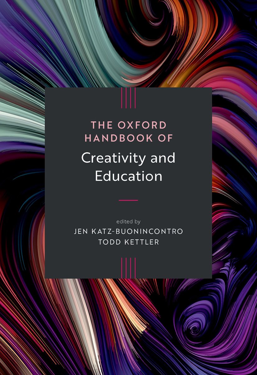Oxford Handbooks-The Oxford Handbook Of Creativity And Education