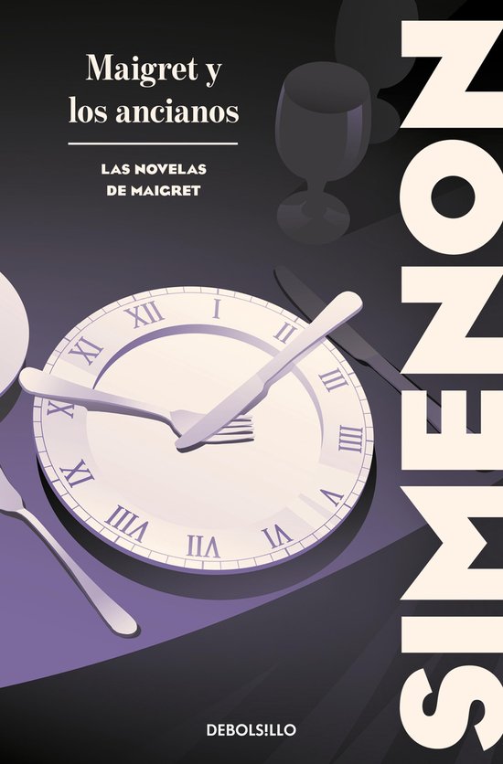 Las novelas de Maigret - Maigret y los ancianos (Las novelas ... - cover