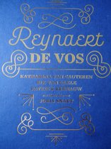Blauwe kaft met gouden sierletters: Reynaert DE VOS, KATHARINA VAN CAUTEREN, PIK VAN DAELE, PATRICK BERNAUW, met illustraties van JORIS SNAET.