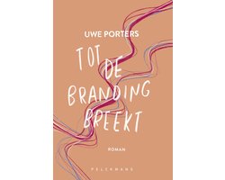 Tot de branding breekt