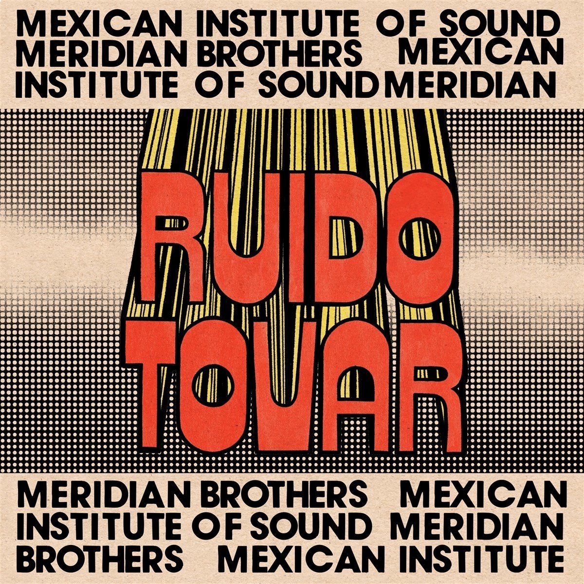 Meridian Brothers & Mexican Institute Of Sound - Ruido Tovar (CD)