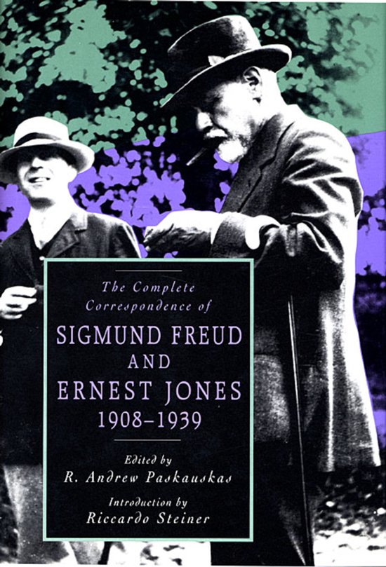 The Complete Correspondence of Sigmund Freud & Ernest Jones  ... - cover