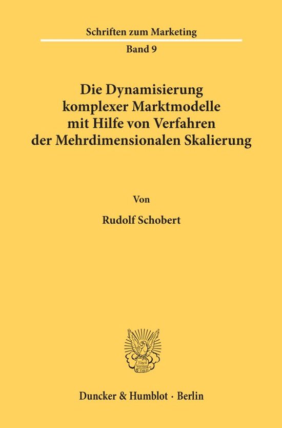 Schriften zum Marketing9- Die Dynamisierung komplexer Marktm ... - cover