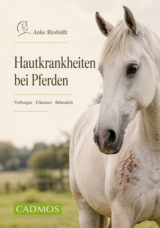 Gesundheit und Haltung - Hautkrankheiten bei Pferden - cover